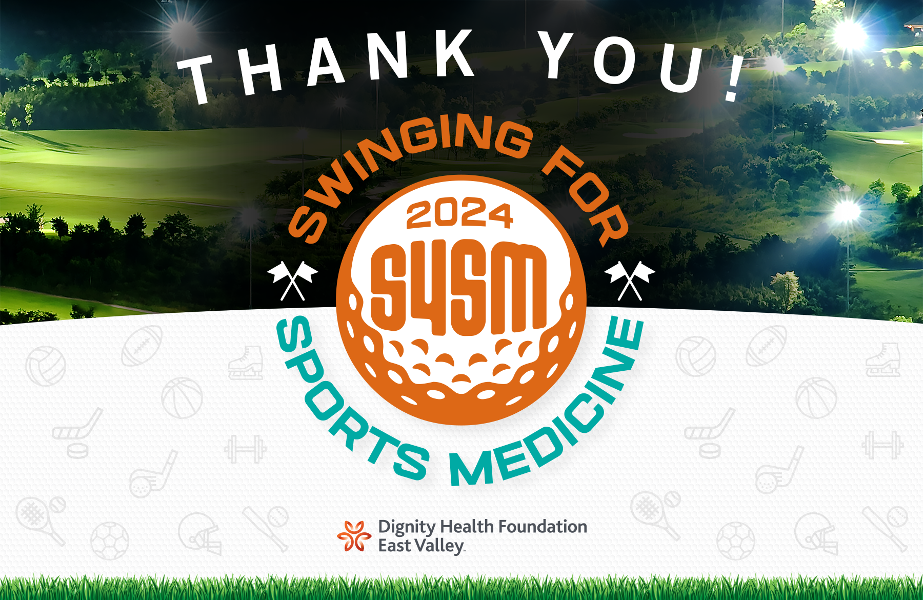 Swinging for Sports Medicine Banner with lighted golf course image and text