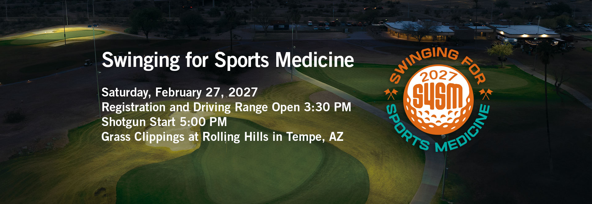Golf course with text and logo for 2027 Swinging for Sports Medicine Golf course with text and logo for 2027 Swinging for Sports Medicine