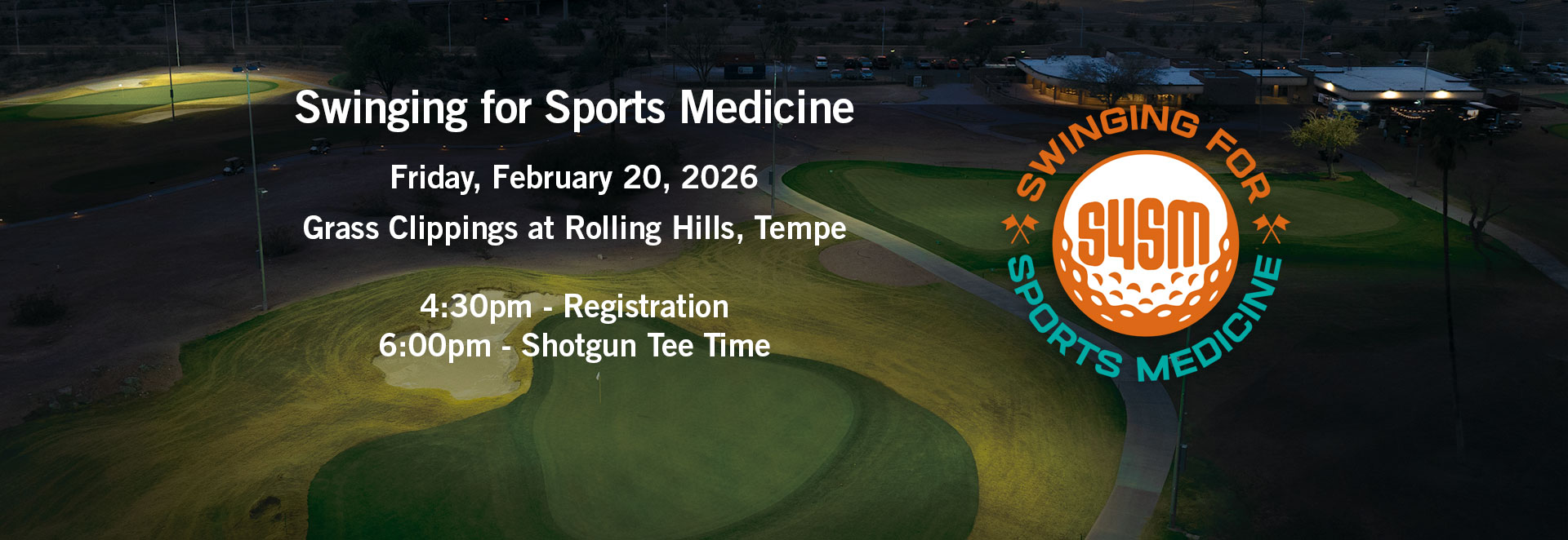 Golf course at night with text overlay for the Swinging for Sports Medicine Event 2026