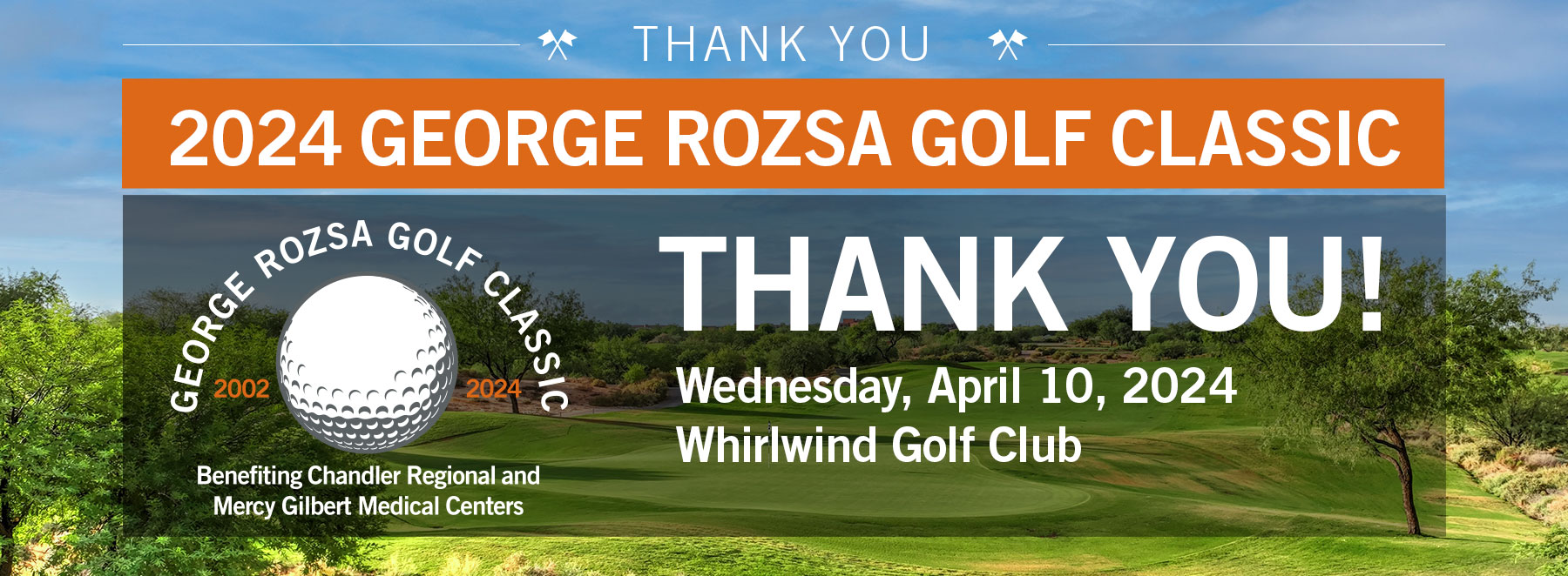 George Rozsa Golf Classic 2024 - Thank You Banner